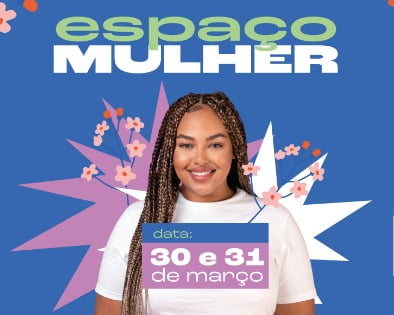 Ação do mês da mulher leva oficinas e serviços gratuitos para o Parque Shopping Bahia.
