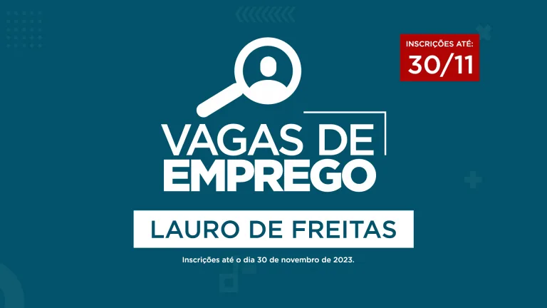 Vagas de Emprego em Lauro de Freitas Novembro