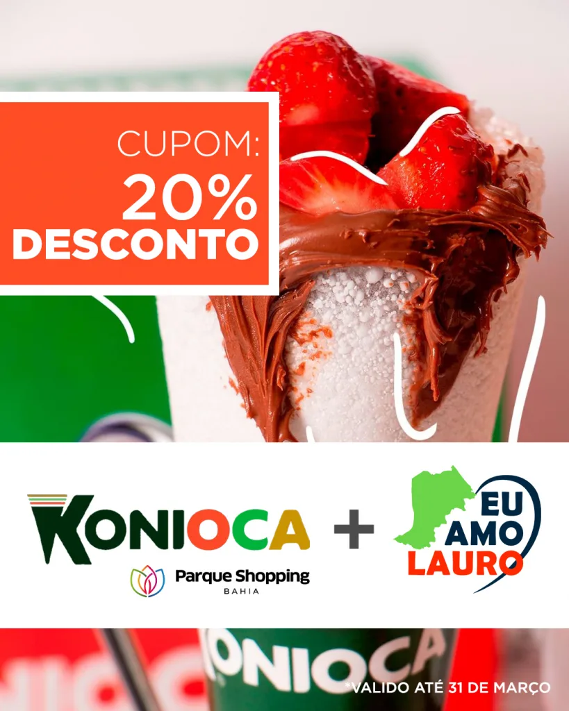 20% de Desconto na Konioca Lauro de Freitas.
