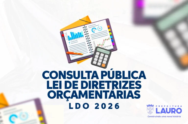 Prefeitura abre Consulta Pública da LDO 2026: Participe com suas sugestões! Consulta Pública da LDO 2026